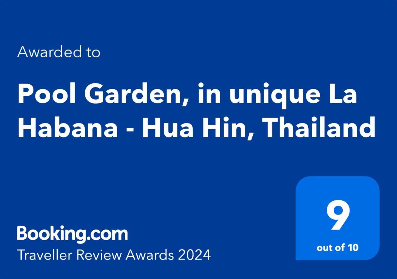 Pool Garden, In Unique La Habana - Hua Hin, Thailand Exterior photo